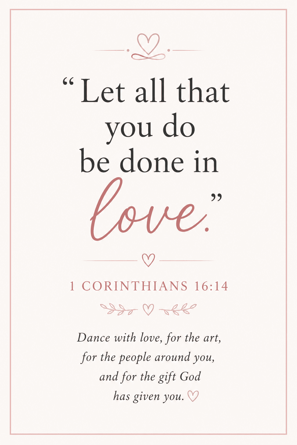 Love in every deed