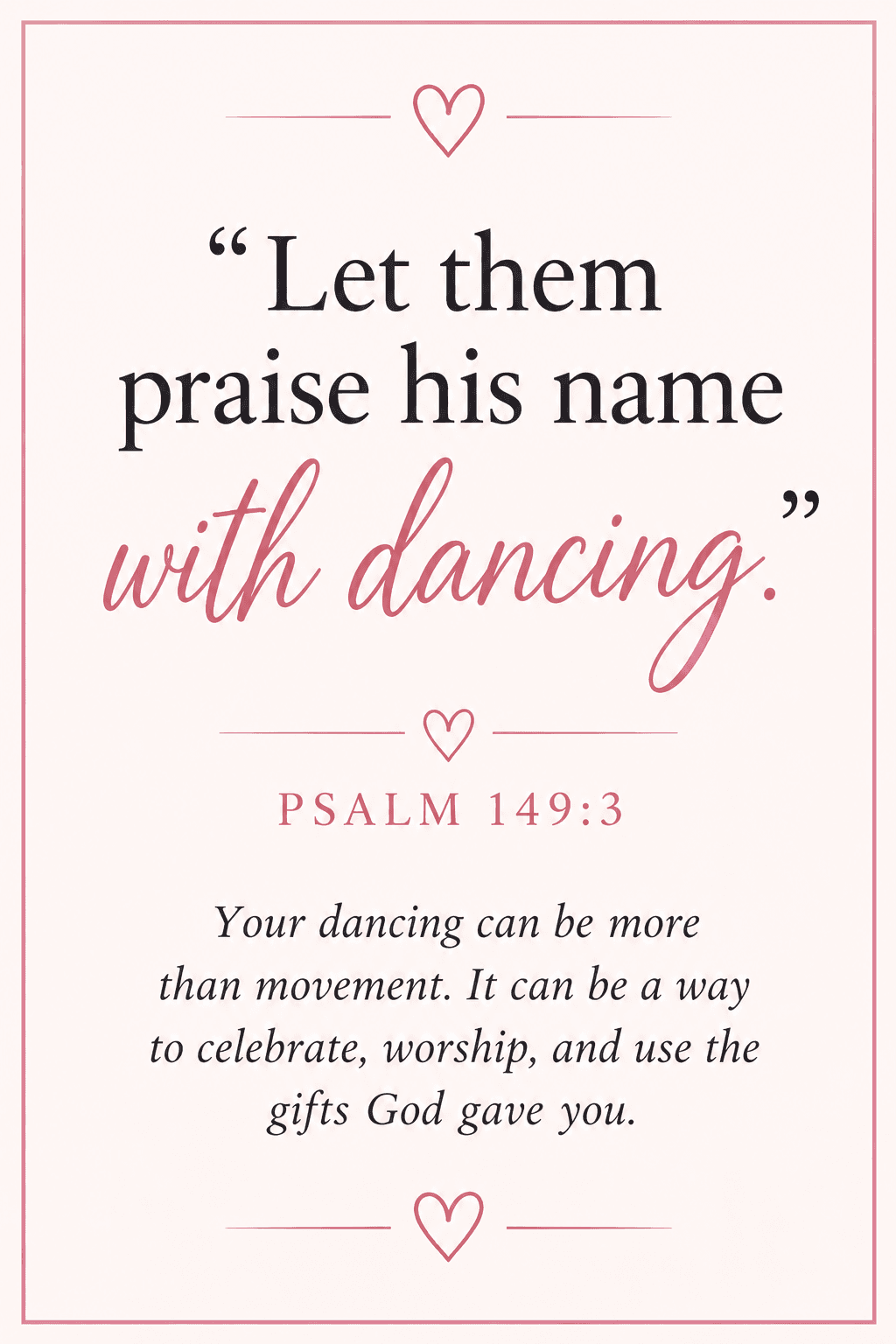 Let them praise through dancing